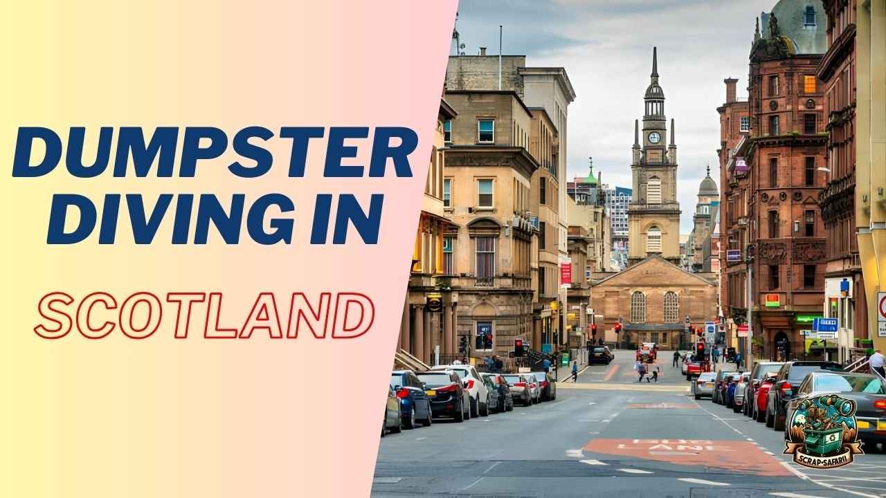 Dumpster Diving in Scotland