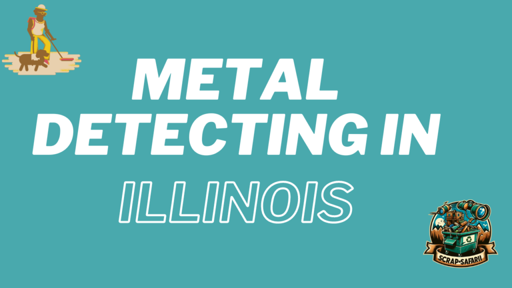 Metal Detecting in Illinois